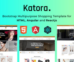 Katora 3 in 1 – Bootstrap Multipurpose Shopping Template for HTML, Angular 8 and React JS