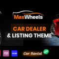 Maxwheels – Car Dealer Automotive & Classified Multivendor WordPress Theme